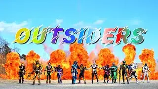 【MAD】Kamen Rider Outsiders -『What's the Outsiders?』by m.c.A•T | version 2