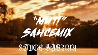 MUTT (SauceMix) - Sauce.Babyyy