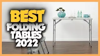 10 Best Folding Tables 2022