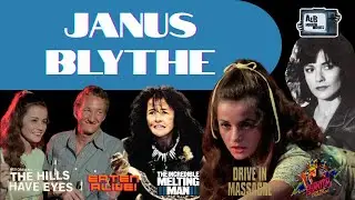 A&B Horror Movies: Janus Blythe, Scream Queen in Hills Have Eyes, Eaten Alive, and Drive-In Massacre