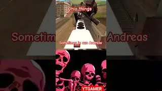 Ohio things 💀☠️| troll face meme | gta san Andreas #shorts #viral #trending #gaming #troll