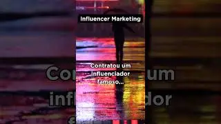 marketing de influ&ecirc;ncia - falhas do Marketeiro #influencermarketing #influencer #marketingfail