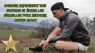 Comment soigner une entorse rapidement (et n'avoir aucune séquelle) [ANTSORUN]