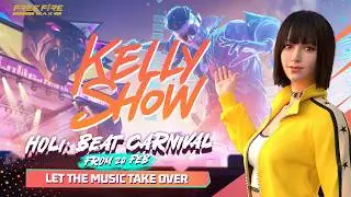 Kelly Show Beat Carnival | Free Fire MAX