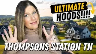 Nashville TN's  HOTTEST Thompsons Station TN Neighborhoods!  TOP 7!