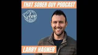 Larry Hagner | The Dads Edge Podcast