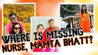 Where Is Missing Nurse Mamta Kafle Bhatt?