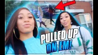 WE PULLED UP ON A BIHH (was she REALLY 