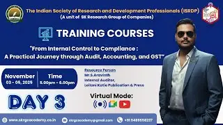 Training Course ( DAY 3 ) - Audit, Accounting and GST