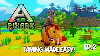 Getting Your First Tame Is Easy In Pixark! EP.2 | Return To PixARK 2024