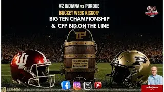 HOOSIER TAILGATE:  BUCKET WEEK KICKOFF
