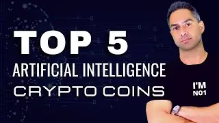TOP 5 AI CRYPTO ALTCOINS 2023 | Artificial Intelligence | AI Tokens with HUGE POTENTIAL
