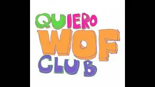 Quiero Club - Wof (2006, Monterrey, Nuevo Le&oacute;n) [Indie Pop, Electr&oacute;nica, Dance-Punk]