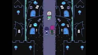 Deltarune - Chapter 2 - Part 1