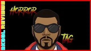 Horror Tag Video - 2Kool Reviews