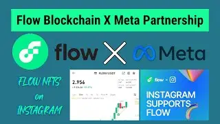 Flow Blockchain X Meta Partnership | $Flow Coin Price Increase!!! | Flowverse NFTs on Instagram