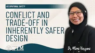 Inherent Safety: Conflict and Trade-Off In Inherently Safer Design