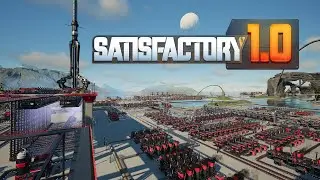 I finished Satisfactory 1.0! - World Tour