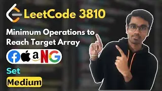 Minimum Operations to Reach Target Array | LeetCode 3810 | Set
