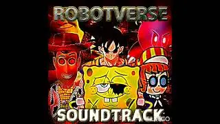 Getting Stronger (Robotverse Soundtrack)