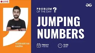 Jumping Numbers | Problem of The Day: 10/11/2022 | Siddharth Hazra