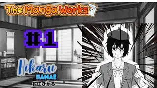 {1} LET'S MAKE A MANGA,  SHALL WE?|The Manga Works