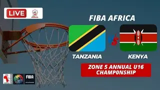#LIVE, TANZANIA VS KENYA [BOYS] FIBA ZONE 5 U16 2025 TAZAMA MUBASHARA