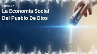 #podcast Cum mica salis 37: La Economía Social Del Pueblo De Dios  - Salesianos Badajoz