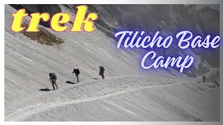 TREK TO TILICHO LAKE || Manang to Tilicho Base Camp || EP- 2 ||Kolkata to Nepal 