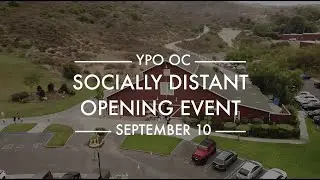 YPO OC - Socially Distant Opening Event