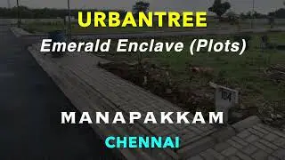 Manapakkam Plots For Sale | Plots in Chennai | Urban Tree Emerald Enclave |  Chennai lands