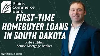 First Time Homebuyer Loans in South Dakota
