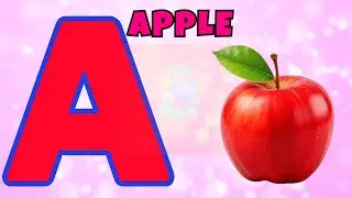 The Phonics Song : A A Apple 🍎 | 123 Numbers and Rainbow 🌈 Colors Song
