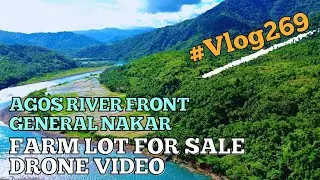 #vlog269 FARM LAND WITH WATERFALLS - AGOS RIVER FRONT - 8HECTARES OCT TITLE - DRONE VIDEO