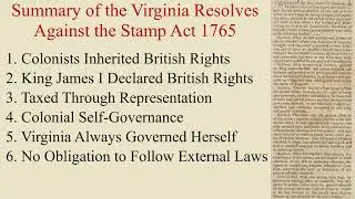 Summary of Virginia Resolves Against the Stamp Act 1765