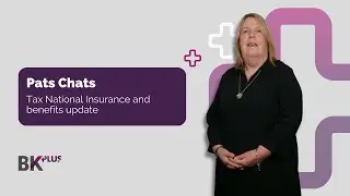 Pats Chats: Tax National Insurance and benefits update