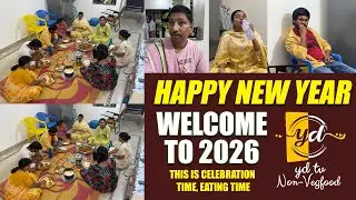 Happy New Year Welcome to 2026. This is Celebration Time, Eating Time ||  #ydtvnonvegfood