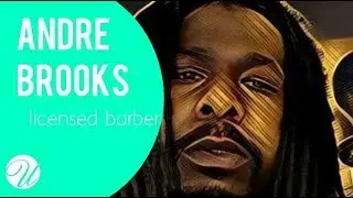 Male Hair Stylist and Barber: Andre Brooks