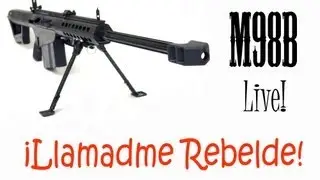 &iexcl;Llamadme rebelde! | M98B Live!