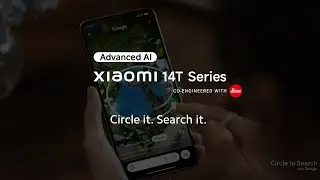Обведите. Найдите | Серия Xiaomi 14T