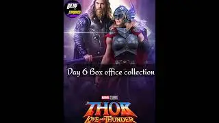Thor : Love and Thunder | Box office collection | Day 6 box office collection  #thorloveandthunder