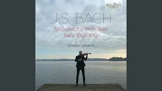 Suite No. 6, BWV 1012: IV. Sarabande