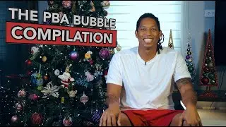 PBA Bubble Compilation
