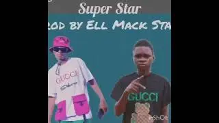 Young Mula Most Wanted feat Calh Dreezy Rapper_--_Super Star_(prod by:Ell Mack Star)