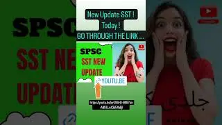 SST NEW UPDATE - SPSC NEW UPDATE