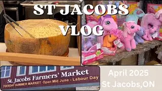 St Jacobs Market Vlog l April 2025
