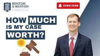 How Much is My Case Worth?
