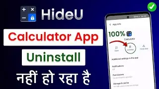 Hideu Calculator App Uninstall Nahi Ho Raha Hai | Hideu Calculator App Delete Problem