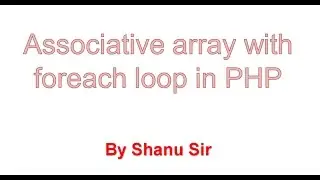 foreach loop with associative array