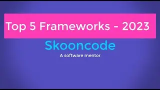 Top 5 Best Frontend and Backend Frameworks to Learn  in 2023 🔥